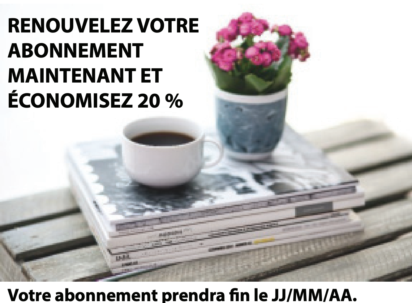 Exemple d’offre de renouvellement de type promotionnel